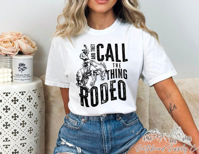 They Call The Thing Rodeo - Southbound Supply Co.