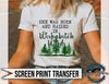 Wishabitch Woods Screen Print Transfer; Shirt Transfer; Shirt Making; DIY; Screen Prints; She lives in wishabitch woods; Full Color; - Southbound Supply Co.
